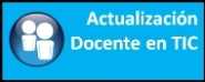 Actualización Docente en TIC